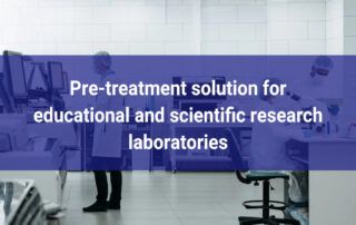 Pre treatment solution for educational and scientific research laboratories